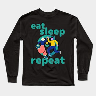 Eat Sleep Recycle Repeat Happy Earth Day Long Sleeve T-Shirt